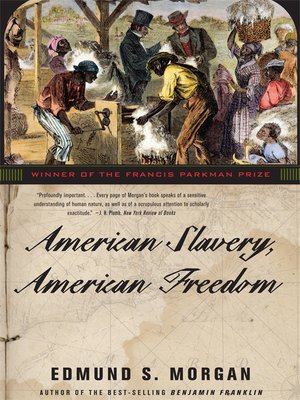 cover image of American Slavery, American Freedom